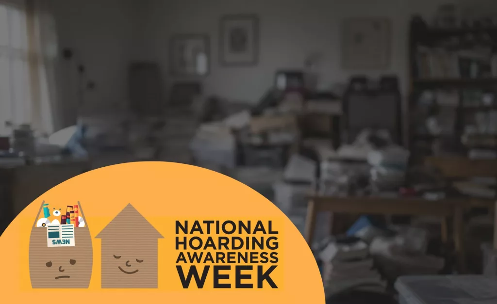 Hoarding Awareness Week